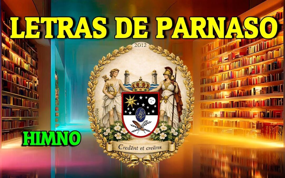 «Creyendo y creando», Himno de Letra de Parnaso